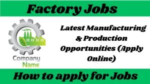 Factory Jobs