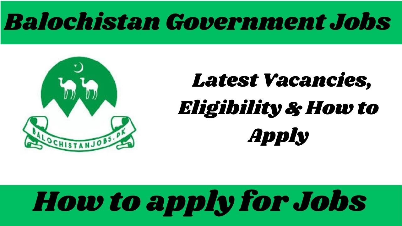 Balochistan Government Jobs