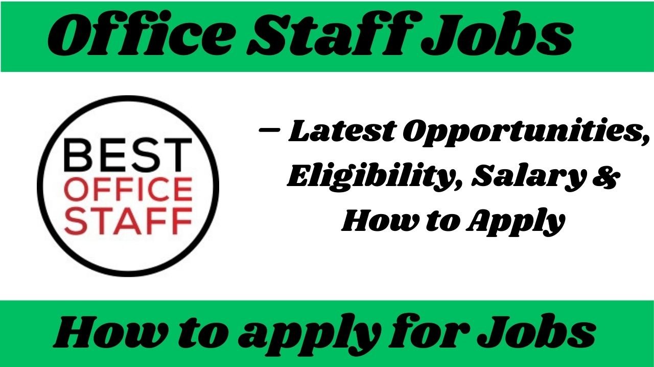 Office Staff Jobs